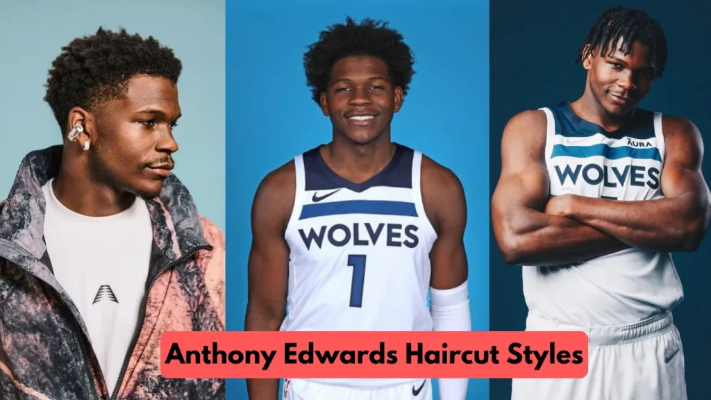 Best Anthony Edwards Haircut Styles:The Ultimate Guide (with Images) 2025 1 image of Anthony Edwards Haircut