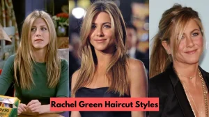 image of Rachel Green Haircut Styles
